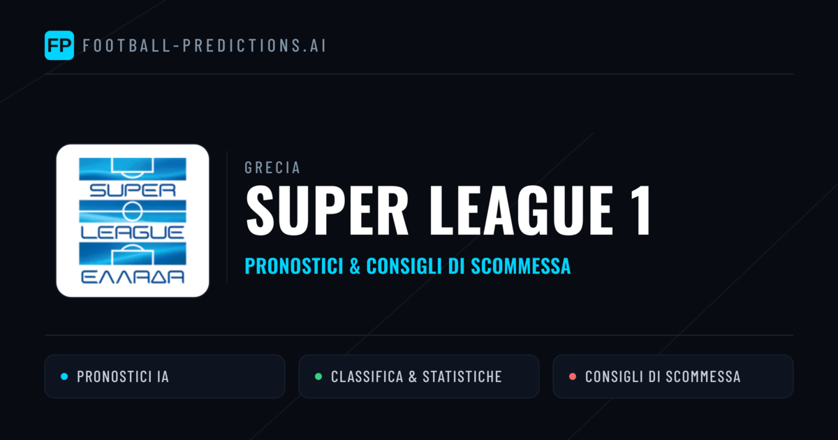 Grecia Super League 1 Pronostici Calcio — Gratis Oggi