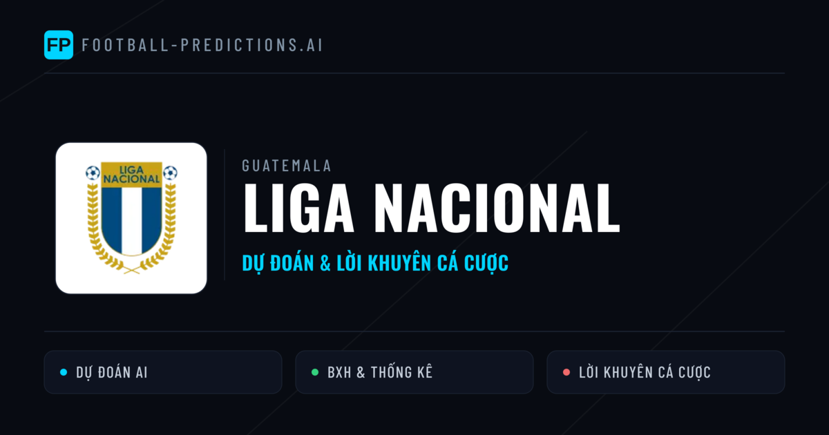 Guatemala dự đoán bóng đá Liga Nacional & mẹo cá cược