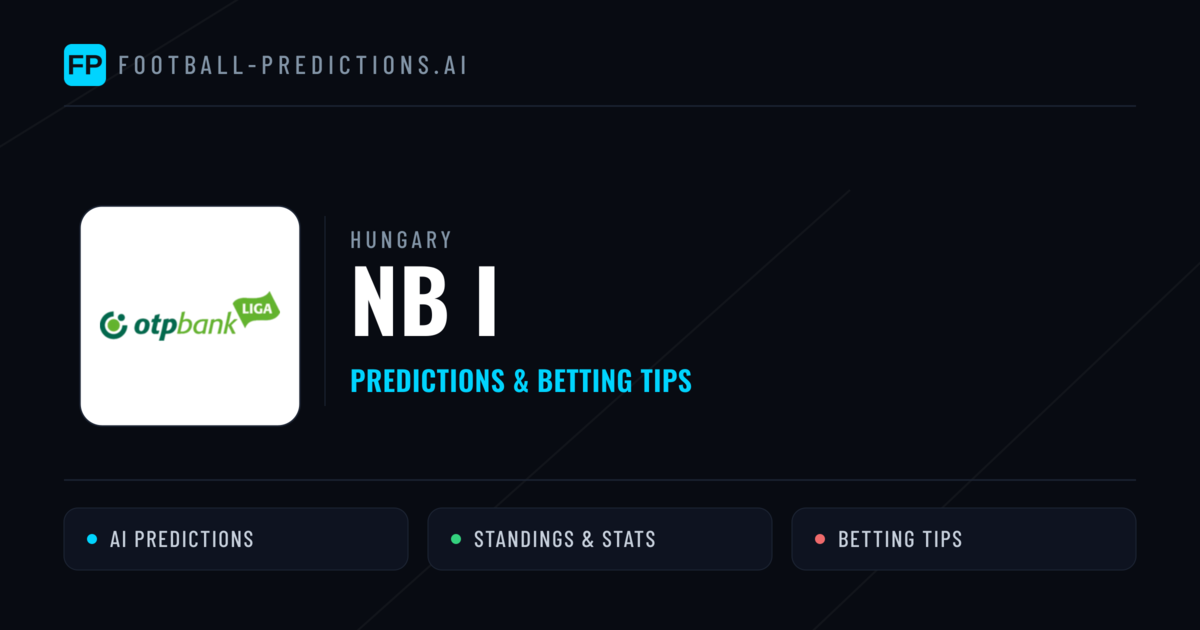 Hungary NB I Predictions & Betting Tips
