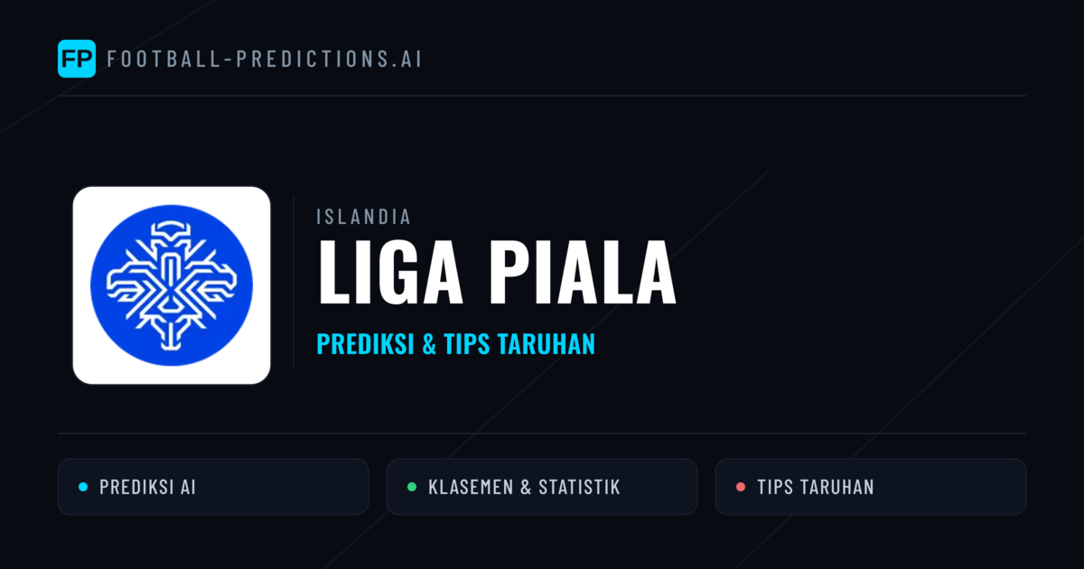 Islandia Liga Piala Prediksi & Tips Taruhan - Prediksi bola malam ini