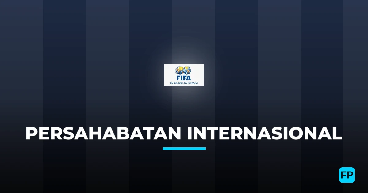 Persahabatan Internasional Prediksi & Tips Taruhan - Prediksi bola malam ini