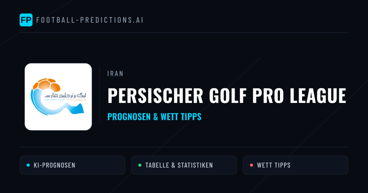 Iran Persischer Golf Pro League Wett Tipps — Fußball Prognosen