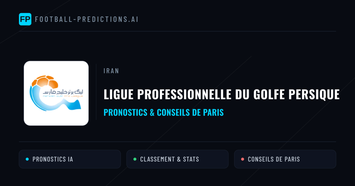 Iran Ligue Professionnelle du Golfe Persique Pronostics Football — Expert et Gratuits