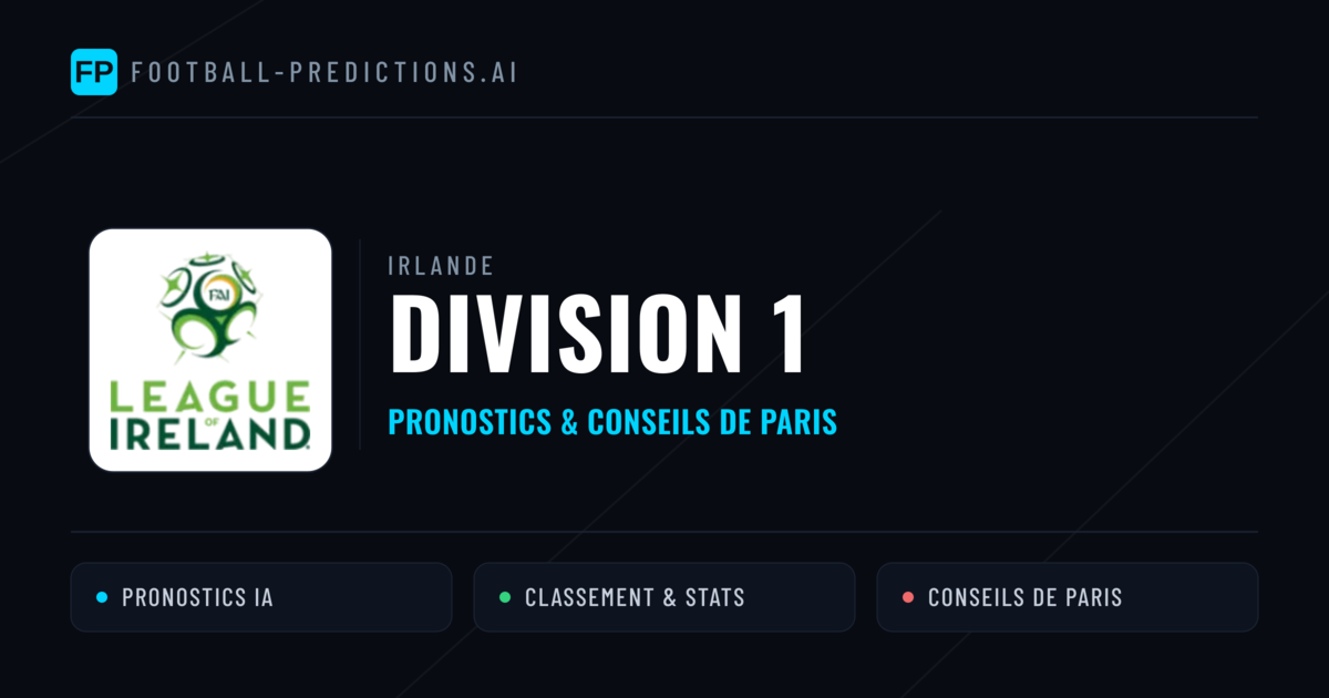 Irlande Division 1 Pronostics Football — Expert et Gratuits