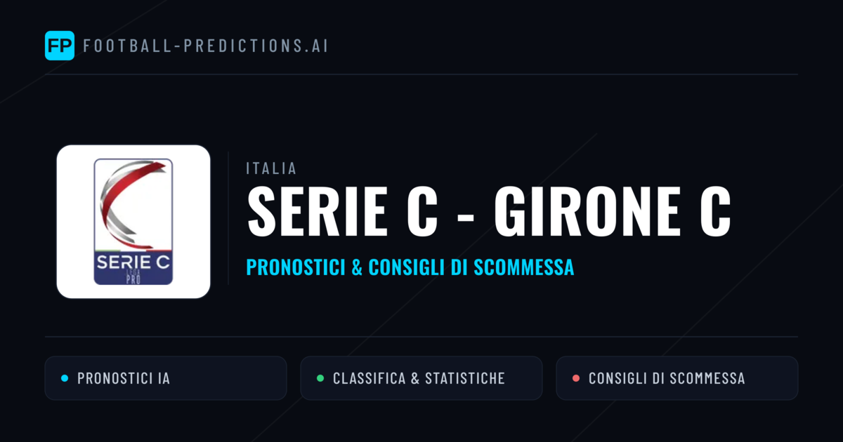 Italia Serie C - Girone C Pronostici Calcio — Gratis Oggi