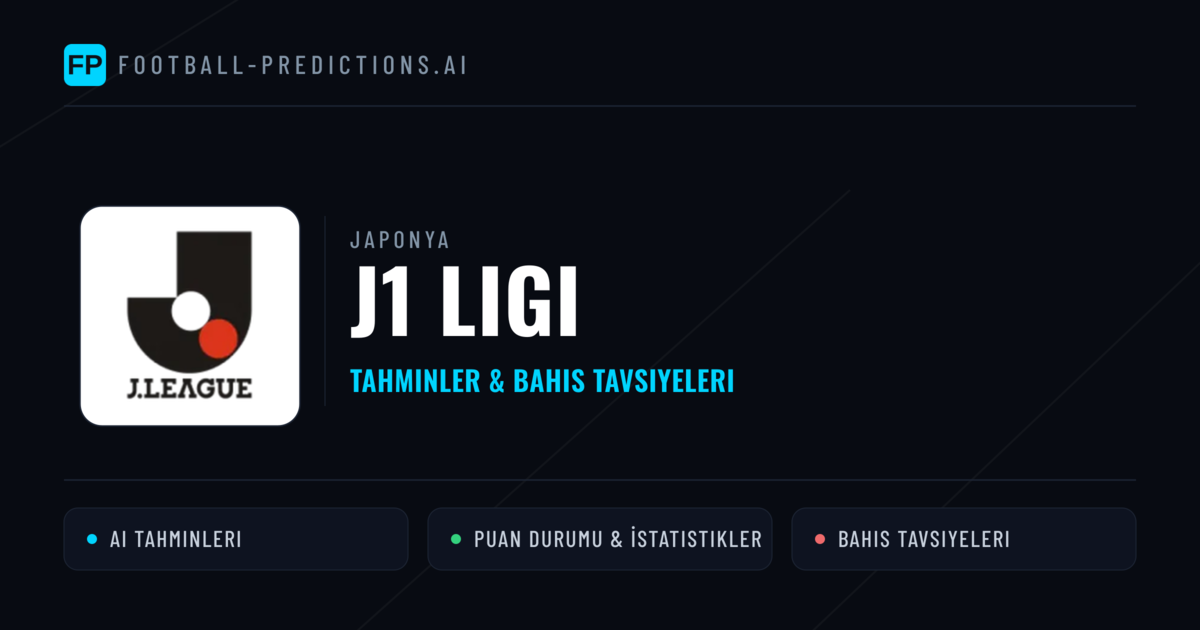 Japonya J1 Ligi Tahminleri & Bahis İpuçları