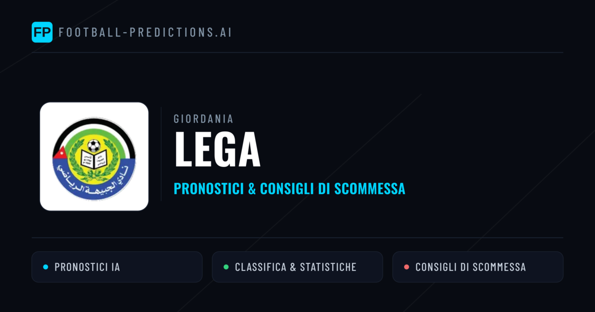 Giordania Lega Pronostici Calcio — Gratis Oggi