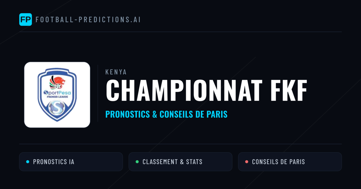 Kenya Championnat FKF Pronostics Football — Expert et Gratuits