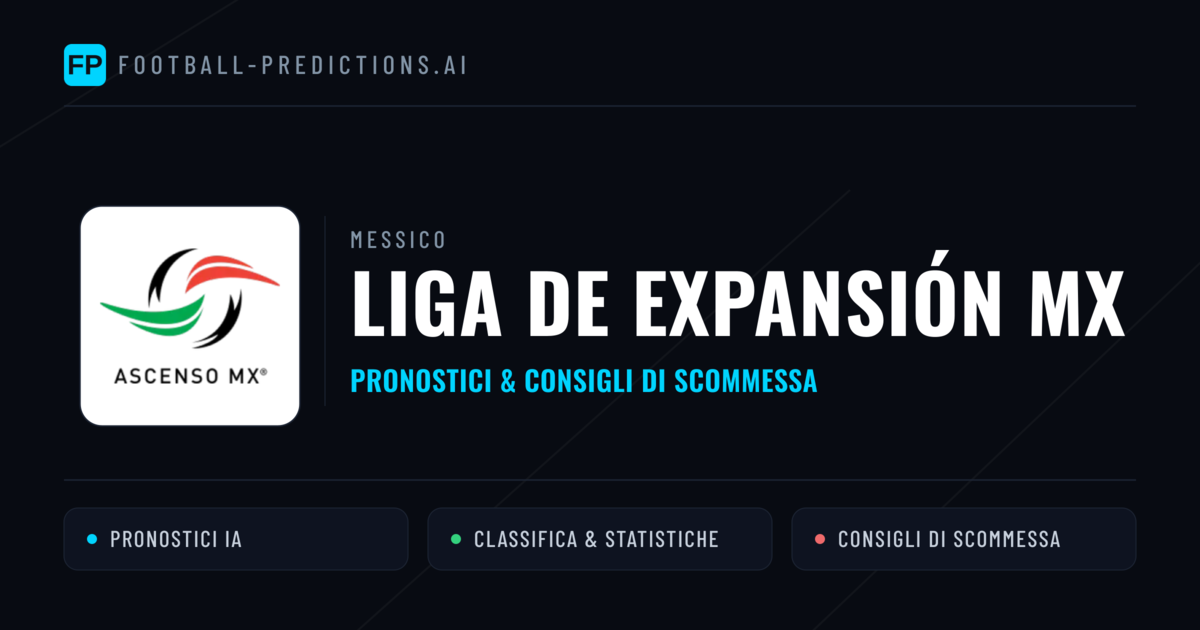 Messico Liga de Expansión MX Pronostici Calcio — Gratis Oggi