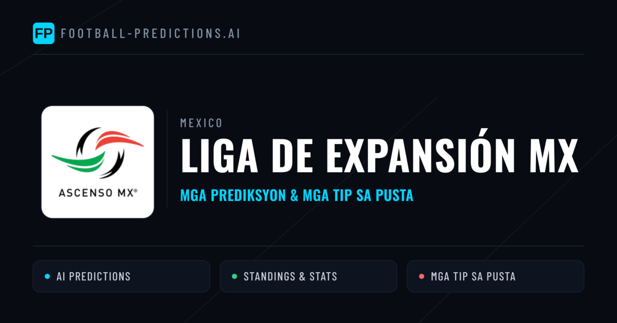 Mexico Liga de Expansión MX Predictions & Betting Tips