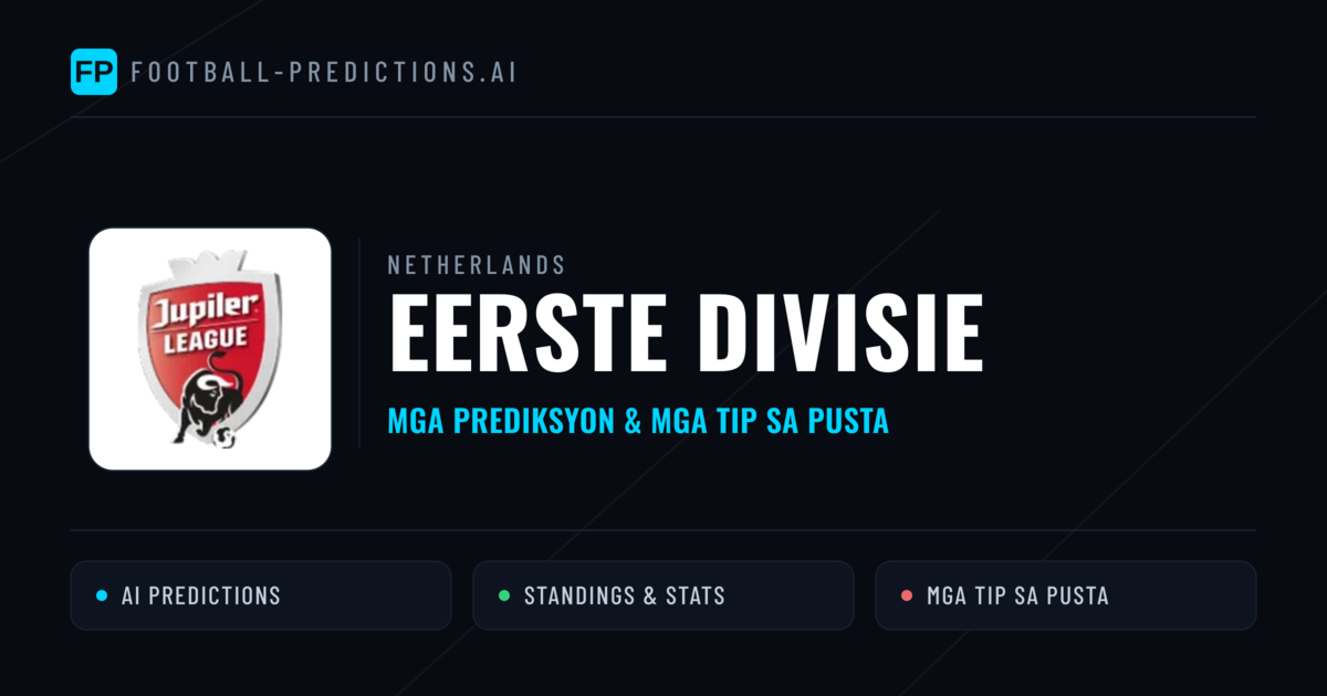 Netherlands Eerste Divisie Predictions & Betting Tips