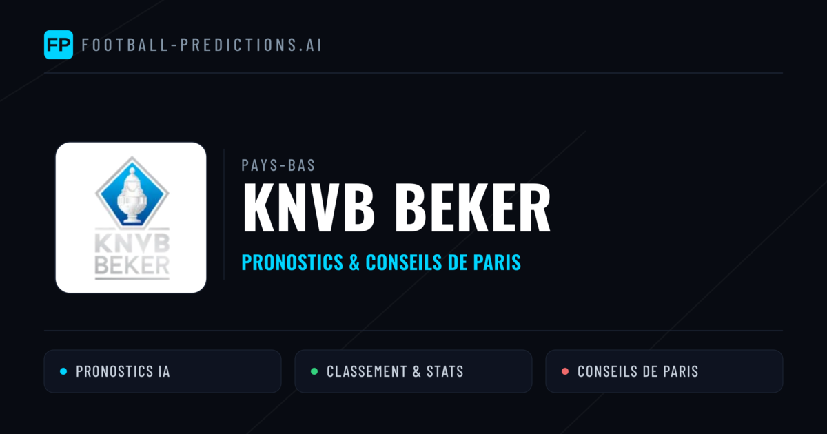 Pays-Bas KNVB Beker Pronostics Football — Expert et Gratuits