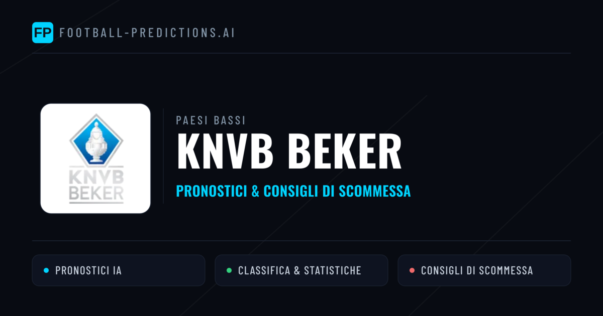 Paesi Bassi KNVB Beker Pronostici Calcio — Gratis Oggi