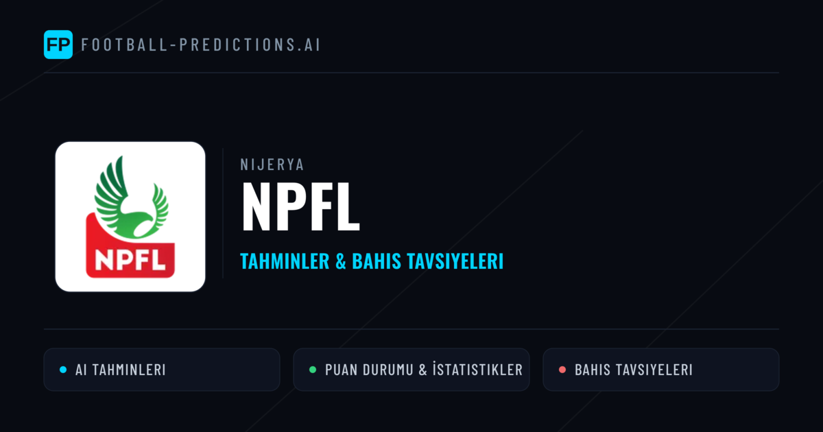 Nijerya NPFL Tahminleri & Bahis İpuçları