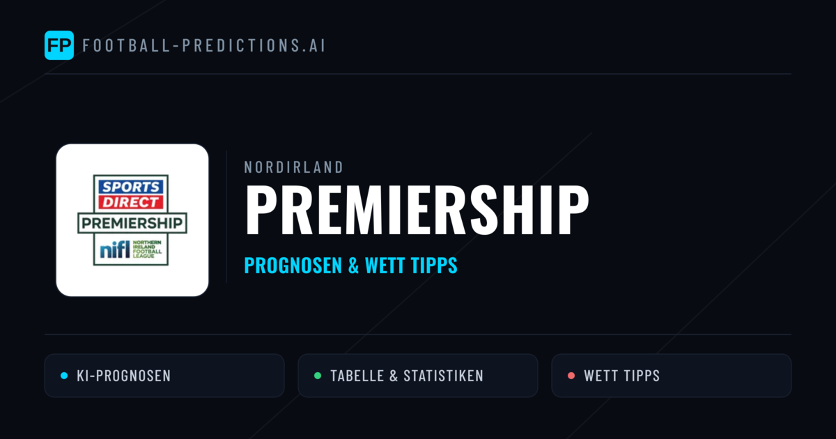 Nordirland Premiership Wett Tipps — Fußball Prognosen
