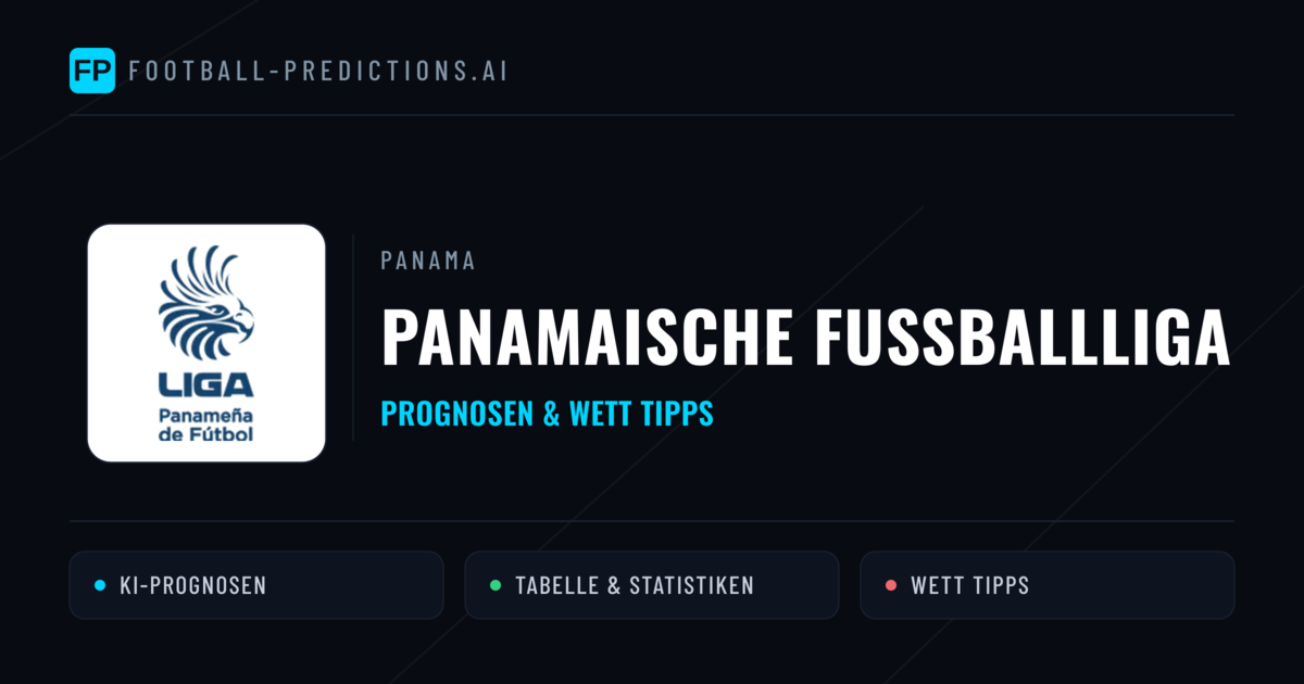 Panama Panamaische Fußballliga Wett Tipps — Fußball Prognosen