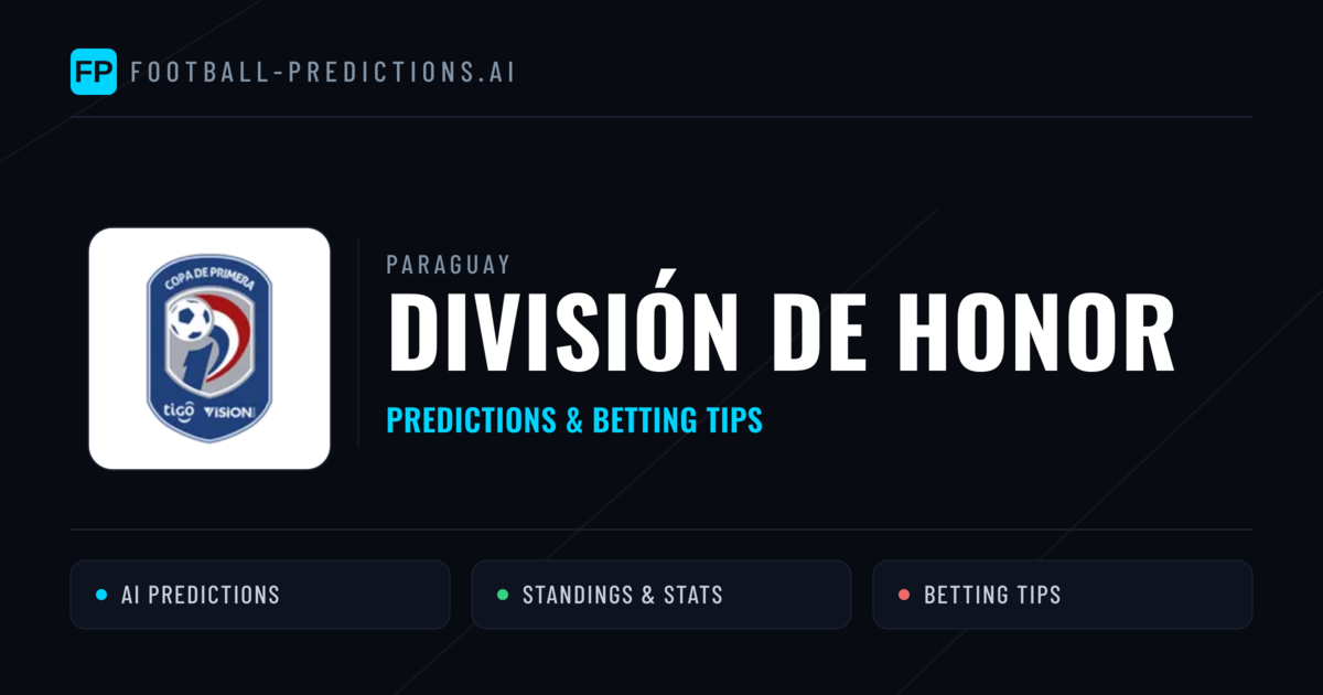 Paraguay División de Honor Predictions & Betting Tips
