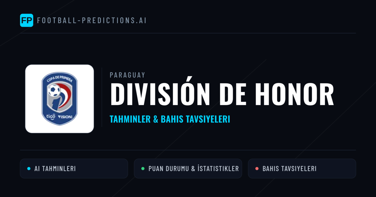 Paraguay División de Honor Tahminleri & Bahis İpuçları