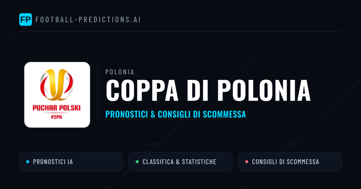 Polonia Coppa di Polonia Pronostici Calcio — Gratis Oggi