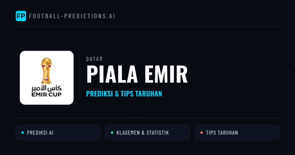Qatar Piala Emir Prediksi & Tips Taruhan - Prediksi bola malam ini