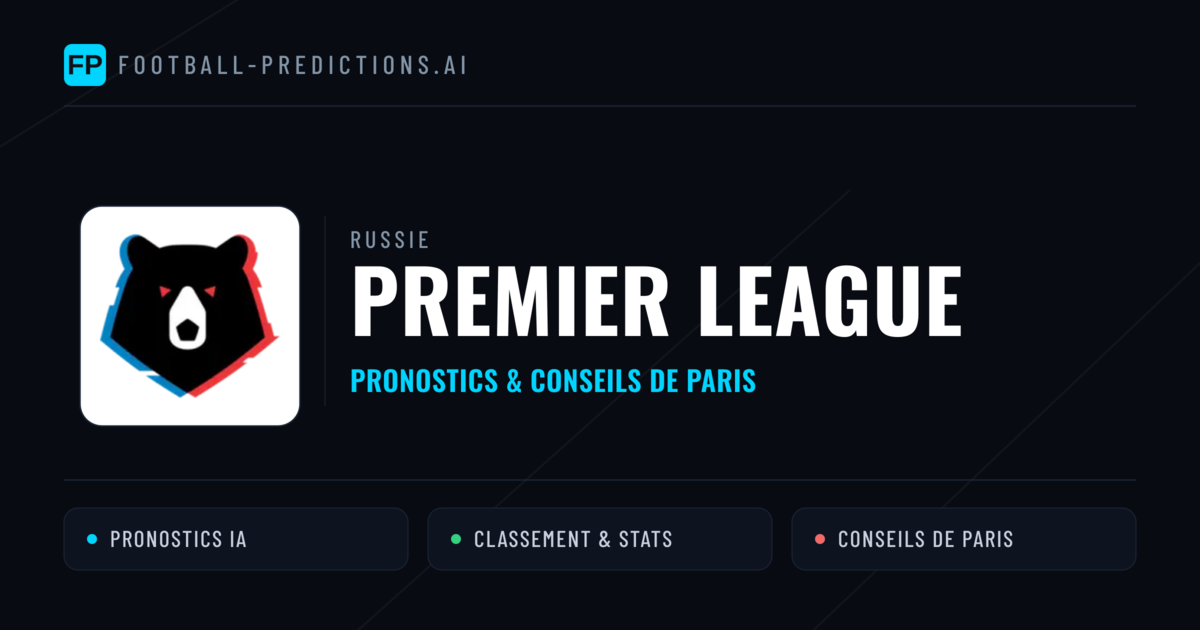 Russie Premier League Pronostics Football — Expert et Gratuits