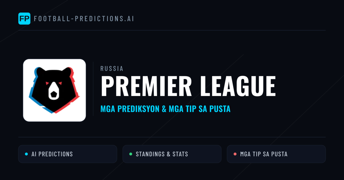 Russia Premier League Predictions & Betting Tips