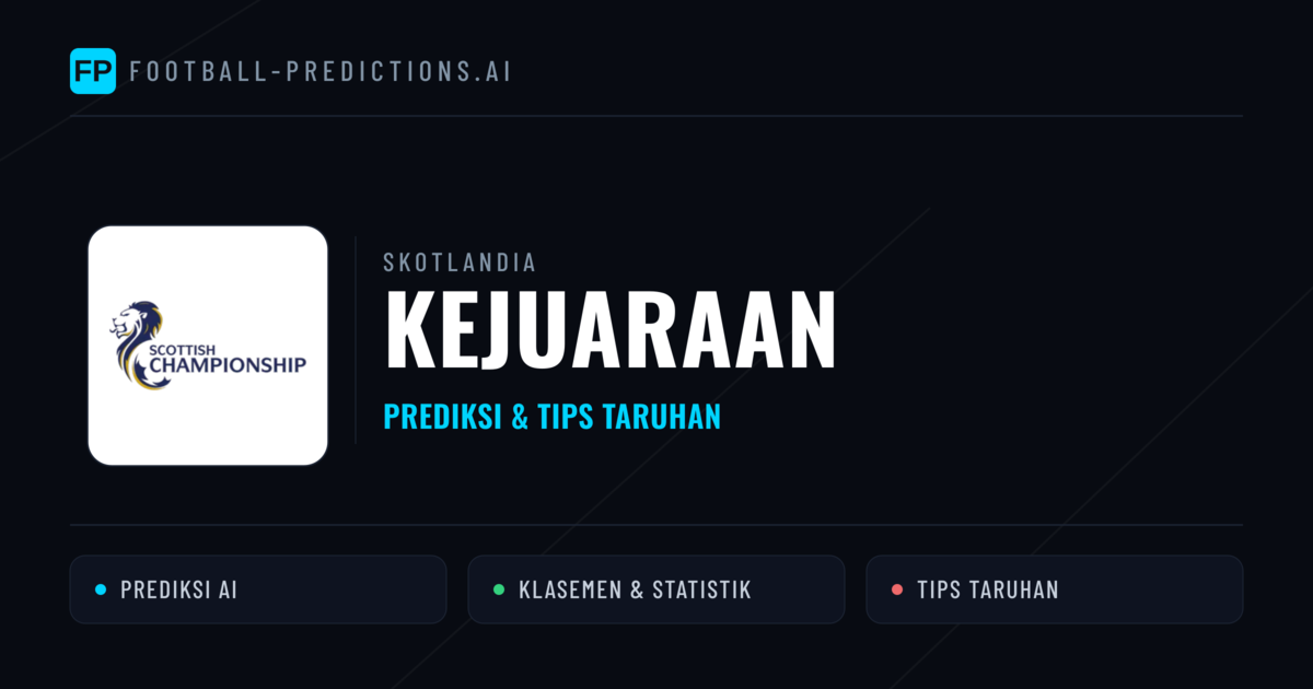 Skotlandia Kejuaraan Prediksi & Tips Taruhan - Prediksi bola malam ini