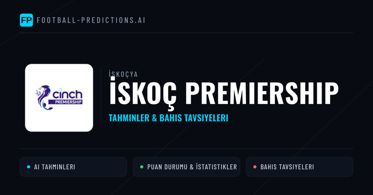 İskoçya İskoç Premiership Tahminleri & Bahis İpuçları