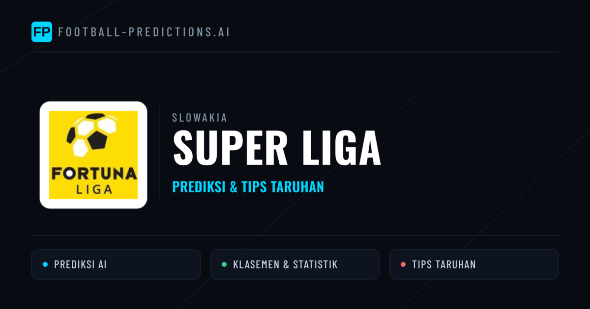 Slowakia Super Liga Prediksi & Tips Taruhan - Prediksi bola malam ini