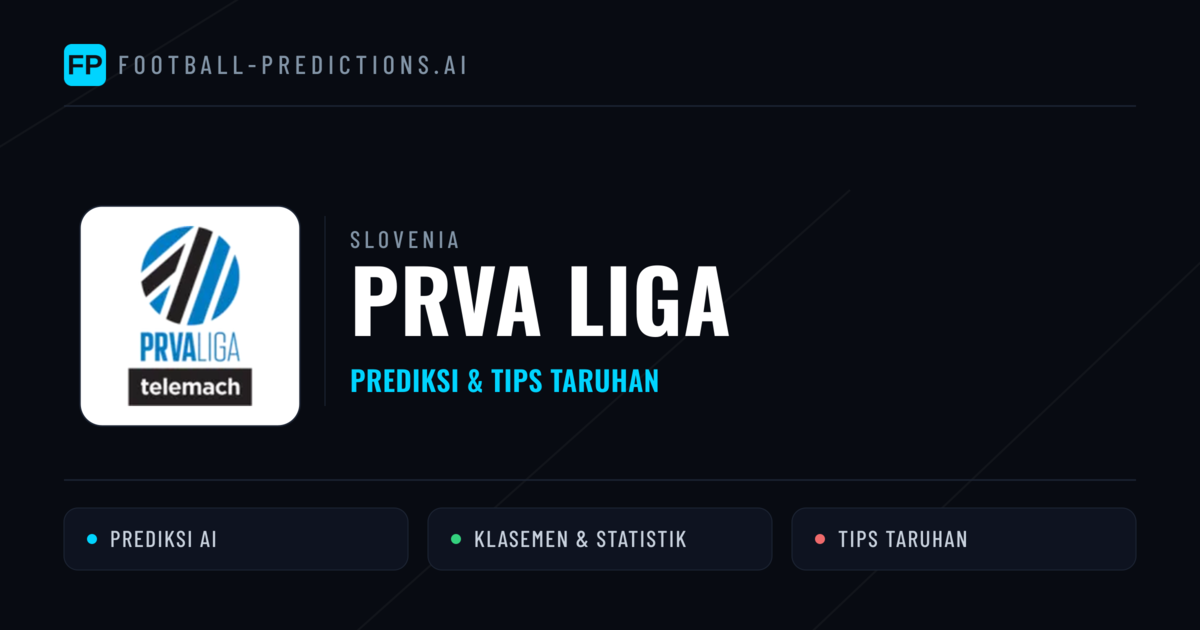 Slovenia Prva Liga Prediksi & Tips Taruhan - Prediksi bola malam ini