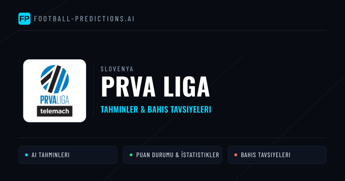 Slovenya Prva Liga Tahminleri & Bahis İpuçları