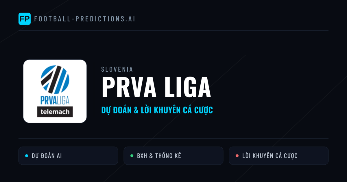 Slovenia dự đoán bóng đá Prva Liga & mẹo cá cược