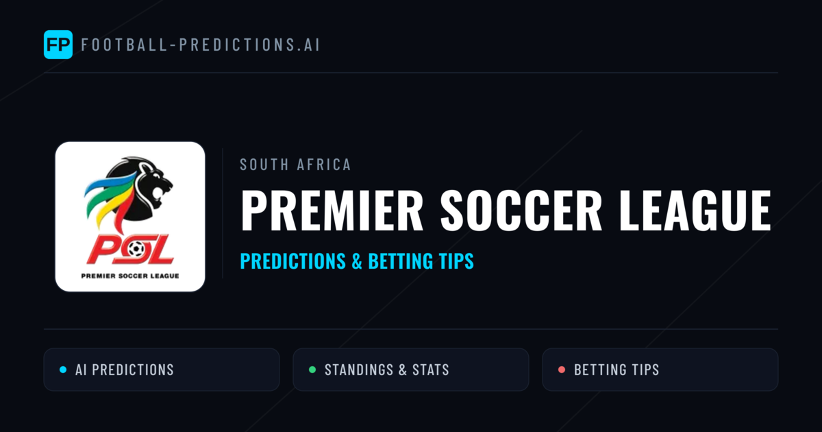 South Africa Premier Soccer League Predictions & Betting Tips