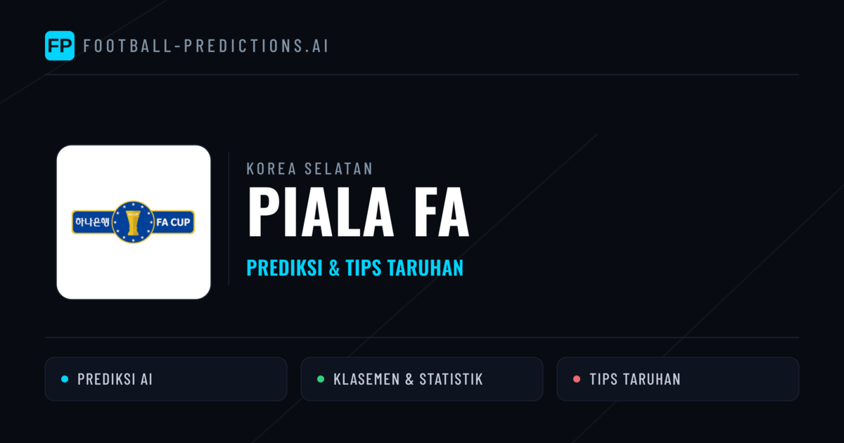 Korea Selatan Piala FA Prediksi & Tips Taruhan - Prediksi bola malam ini