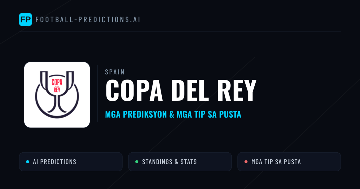 Spain Copa del Rey Predictions & Betting Tips
