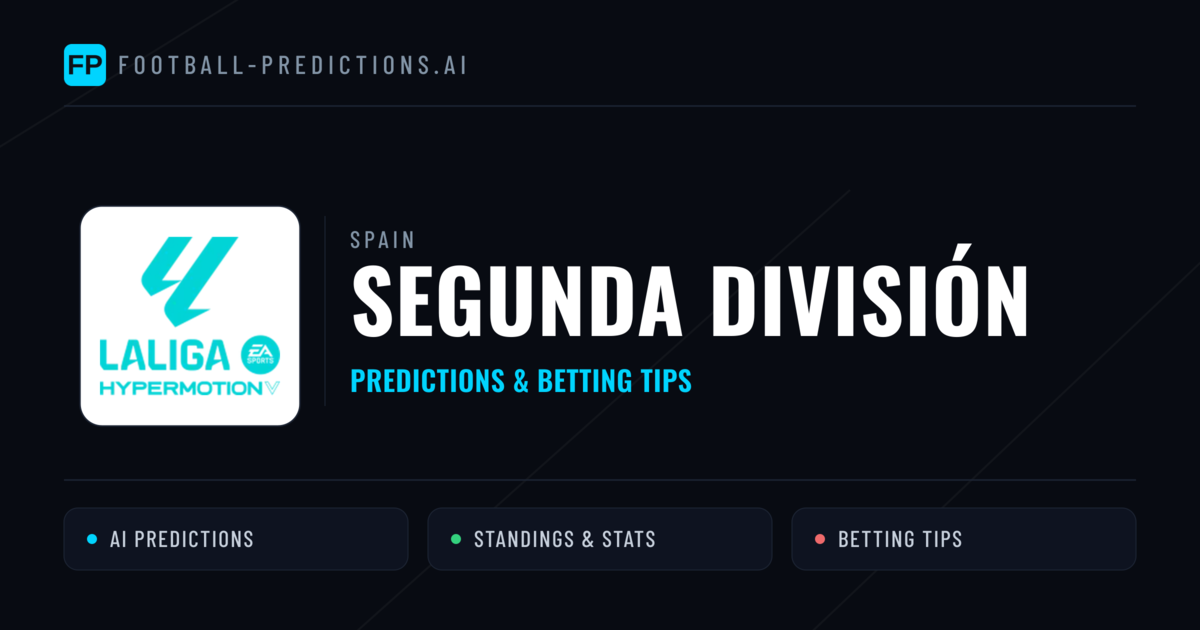 Spain Segunda División Predictions & Betting Tips