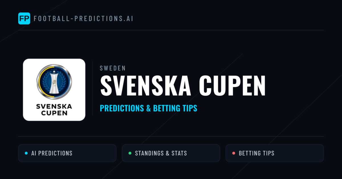 Sweden Svenska Cupen Predictions & Betting Tips