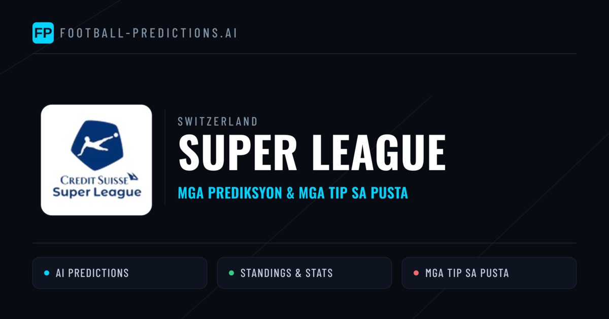 Switzerland Super League Predictions & Betting Tips