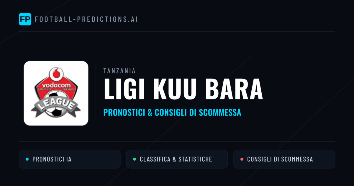 Tanzania Ligi kuu Bara Pronostici Calcio — Gratis Oggi