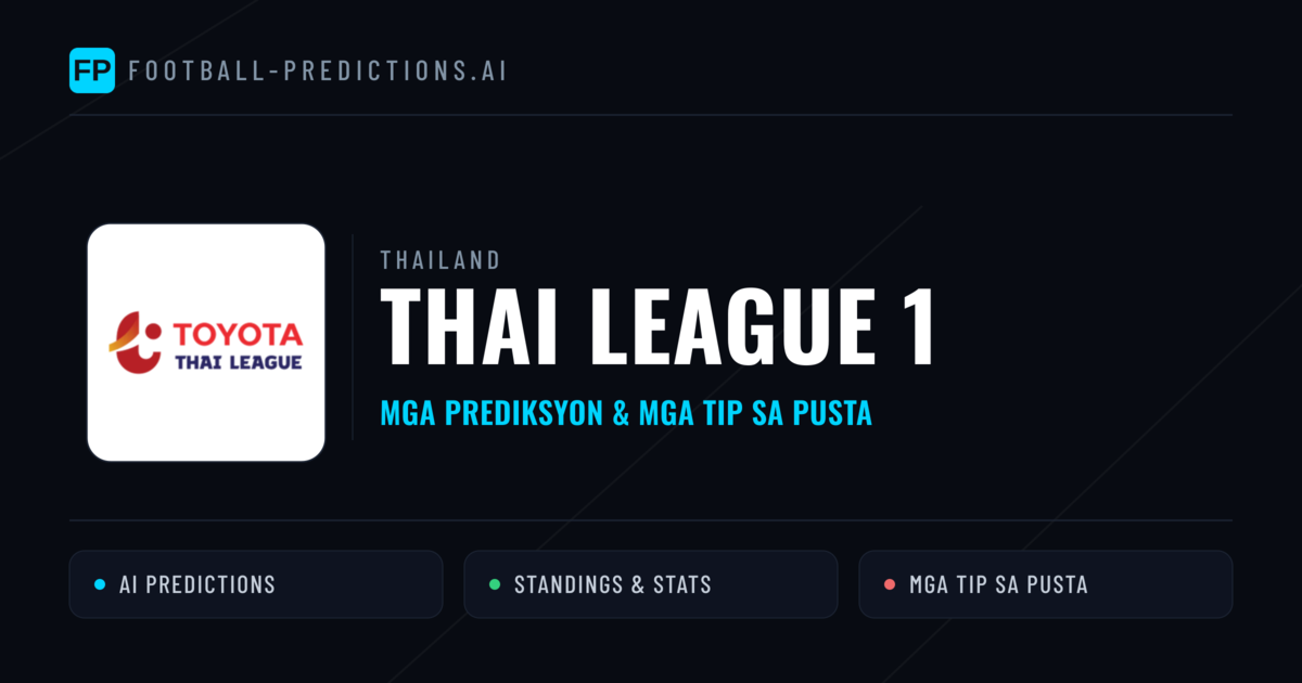 Thailand Thai League 1 Predictions & Betting Tips