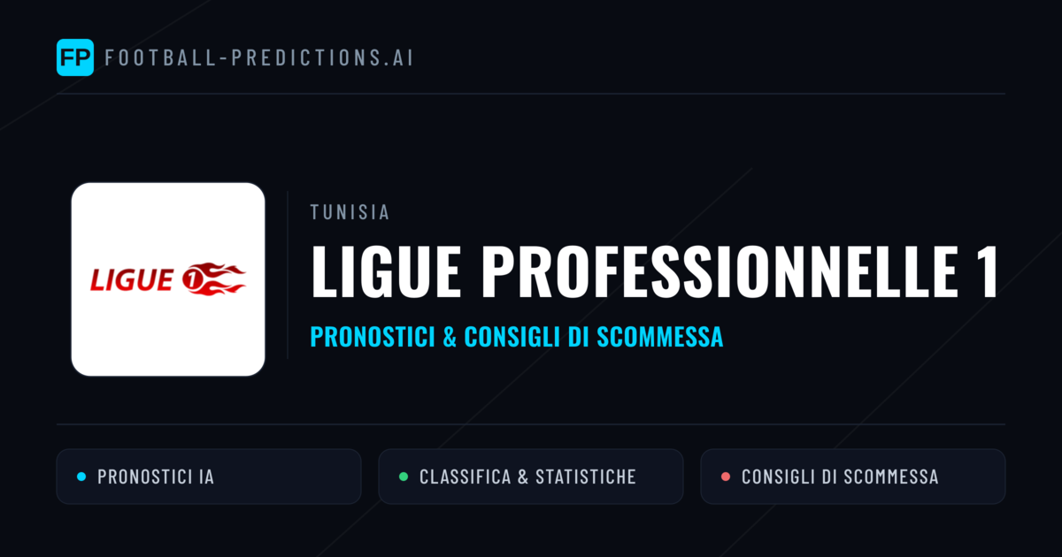 Tunisia Ligue Professionnelle 1 Pronostici Calcio — Gratis Oggi
