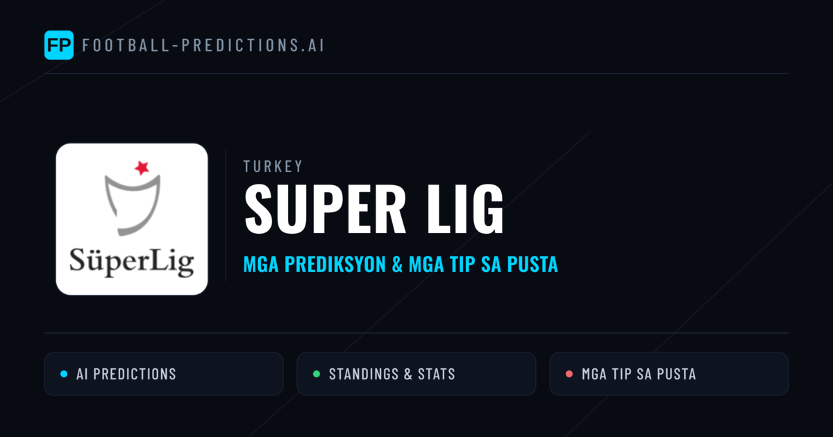 Turkey Super Lig Predictions & Betting Tips