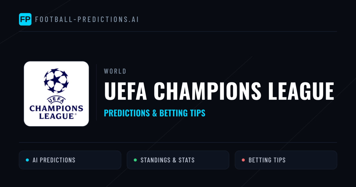 UEFA Champions League Predictions & Betting Tips