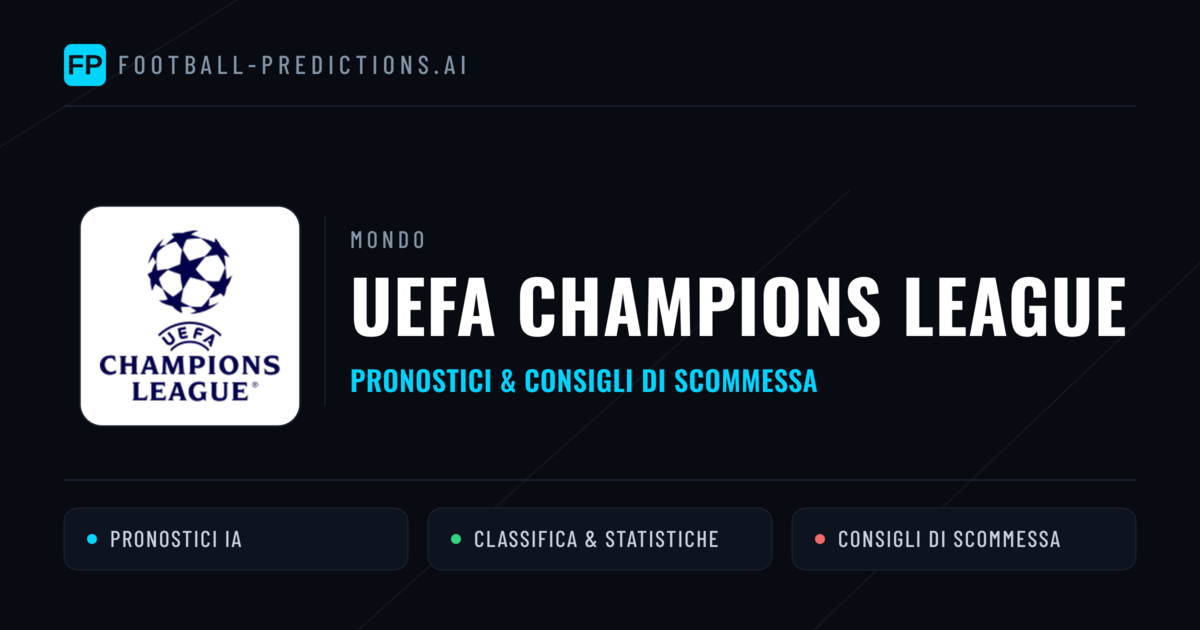UEFA Champions League Pronostici Calcio — Gratis Oggi