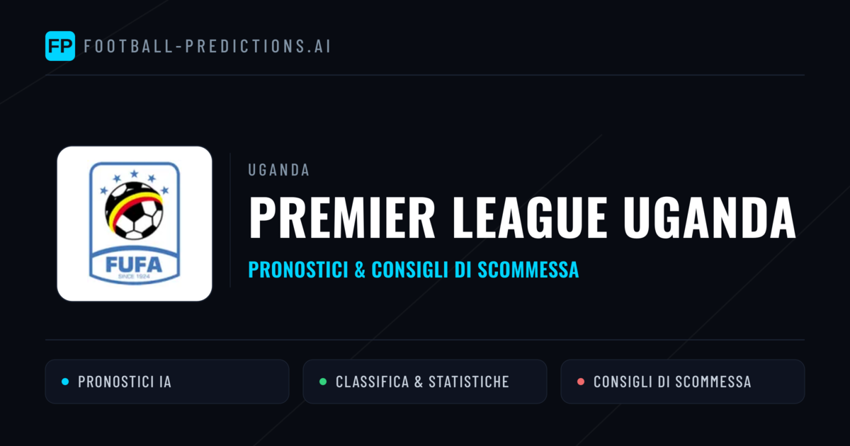 Uganda Premier League Uganda Pronostici Calcio — Gratis Oggi