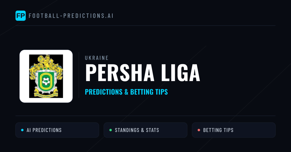 Ukraine Persha Liga Predictions & Betting Tips