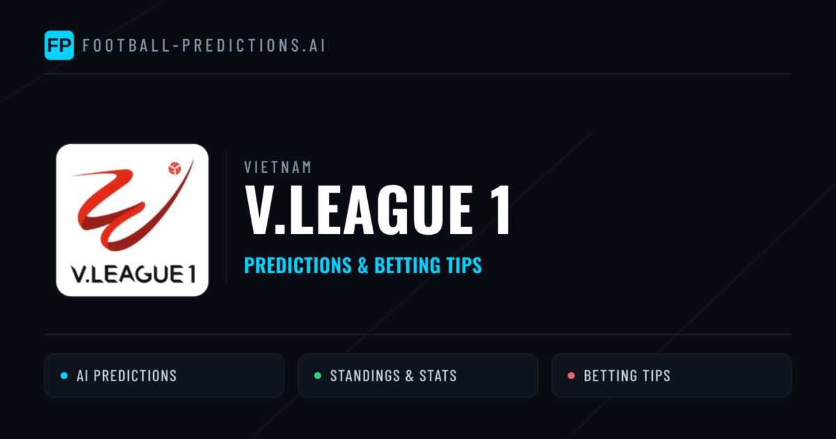 Vietnam V.League 1 Predictions & Betting Tips