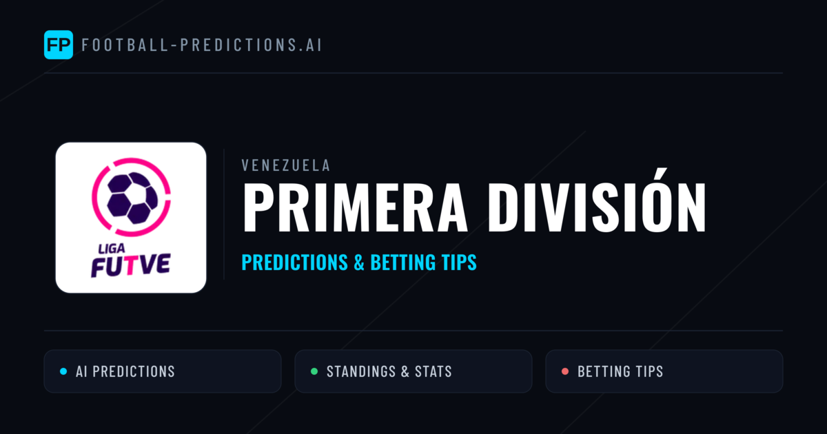 Venezuela Primera División Predictions & Betting Tips