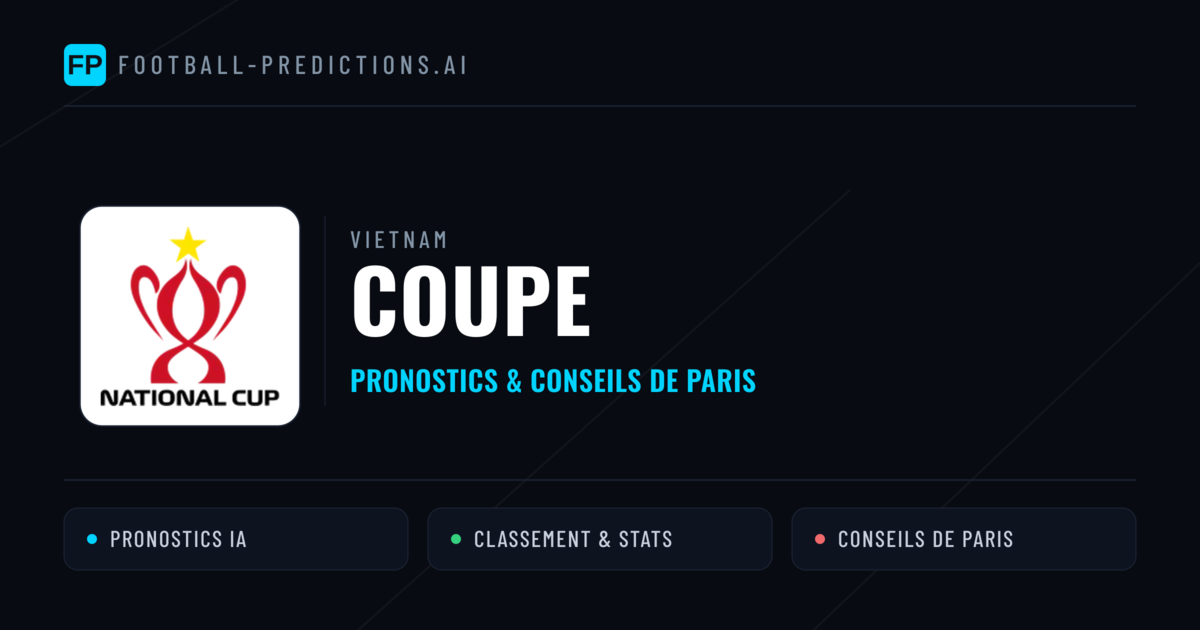 Vietnam Coupe Pronostics Football — Expert et Gratuits