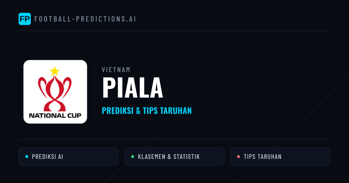 Vietnam Piala Prediksi & Tips Taruhan - Prediksi bola malam ini